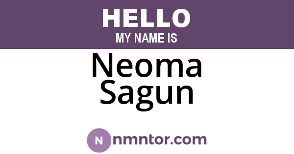 Neoma Sagun