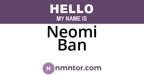 Neomi Ban