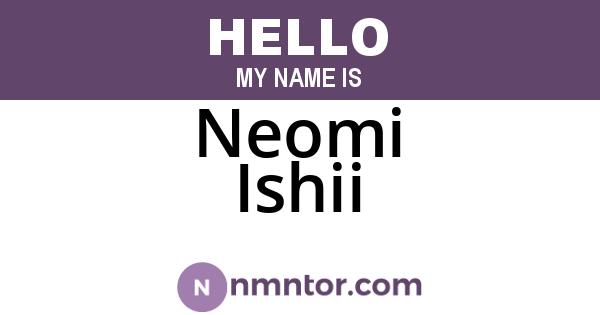 Neomi Ishii