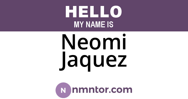 Neomi Jaquez