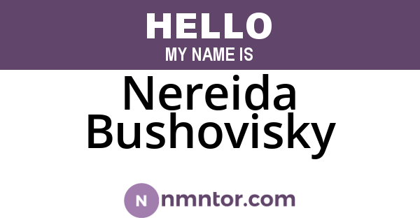Nereida Bushovisky