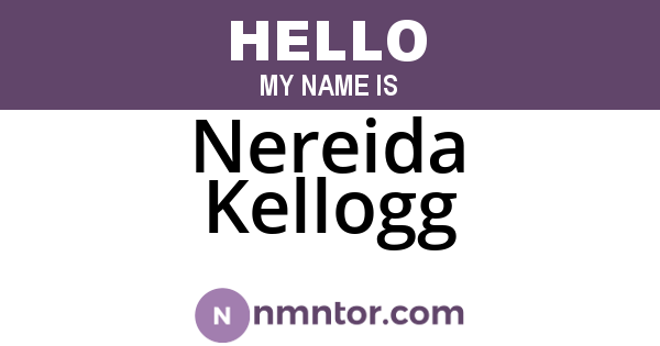 Nereida Kellogg