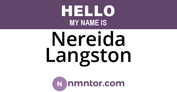 Nereida Langston