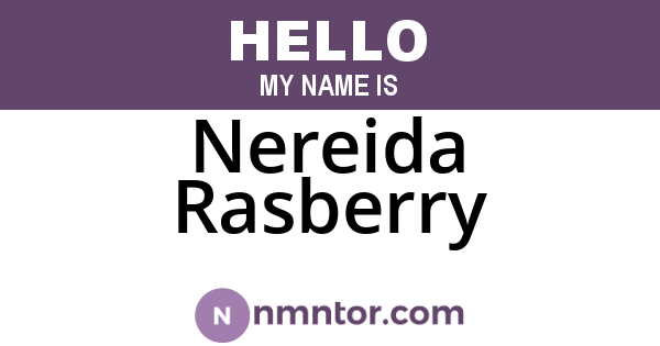 Nereida Rasberry