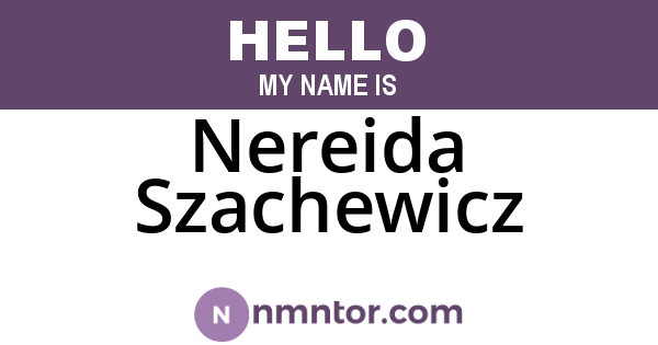 Nereida Szachewicz