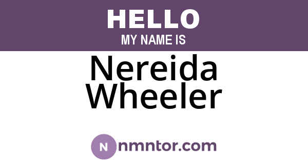 Nereida Wheeler