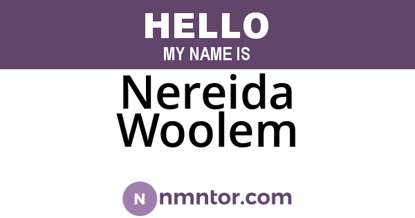 Nereida Woolem