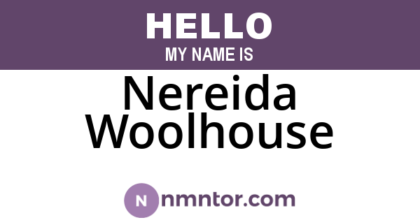 Nereida Woolhouse