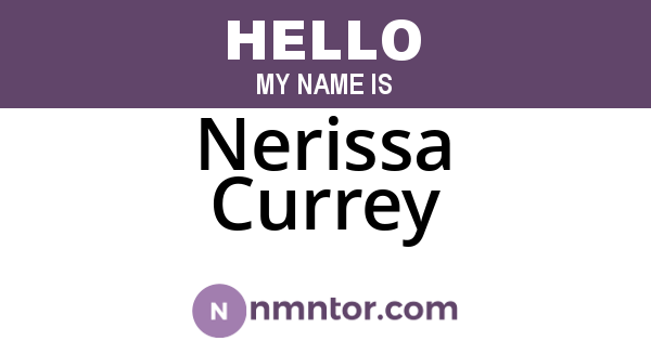 Nerissa Currey