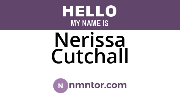 Nerissa Cutchall