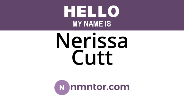 Nerissa Cutt