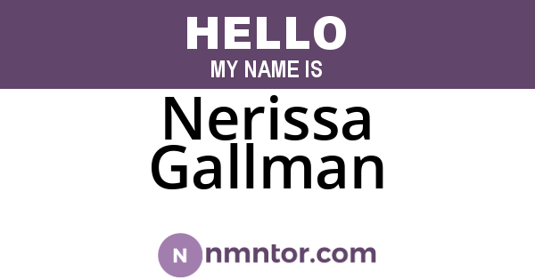 Nerissa Gallman