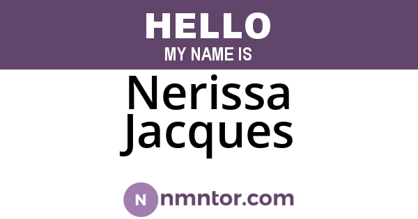 Nerissa Jacques