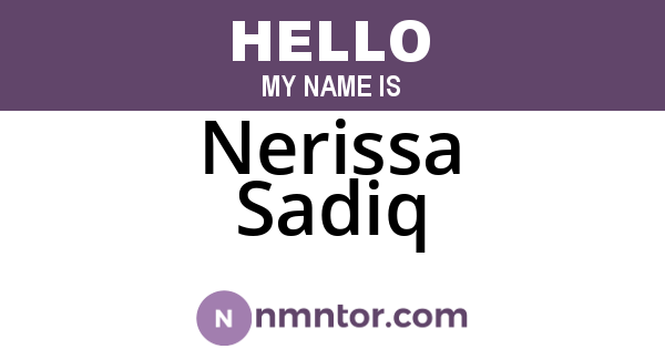 Nerissa Sadiq