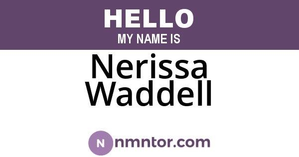 Nerissa Waddell