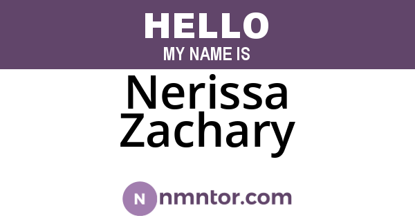 Nerissa Zachary