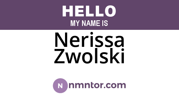 Nerissa Zwolski