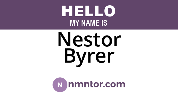 Nestor Byrer