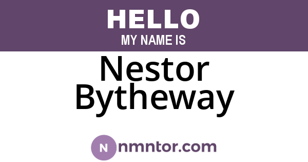 Nestor Bytheway