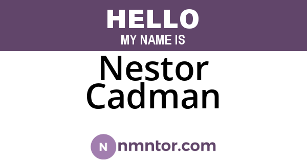 Nestor Cadman