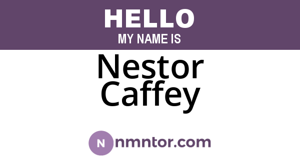 Nestor Caffey
