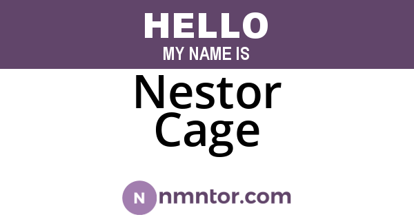 Nestor Cage