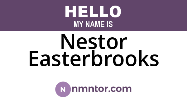 Nestor Easterbrooks