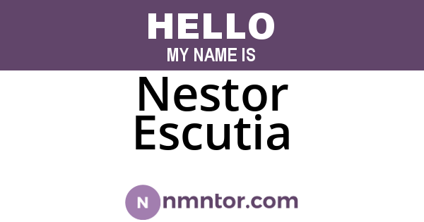 Nestor Escutia