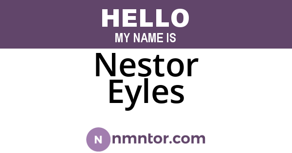 Nestor Eyles