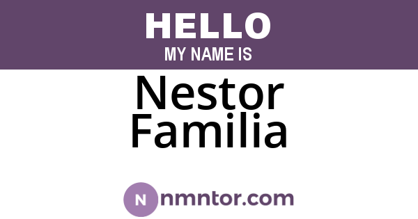 Nestor Familia