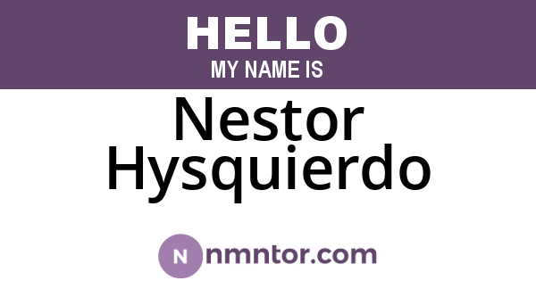 Nestor Hysquierdo