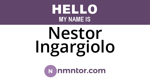 Nestor Ingargiolo