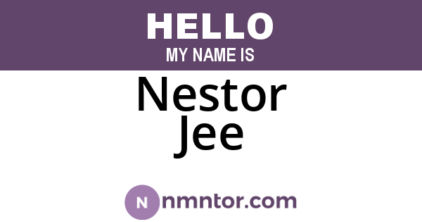 Nestor Jee