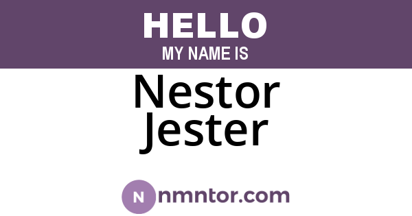 Nestor Jester