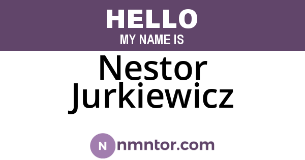 Nestor Jurkiewicz