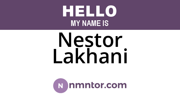 Nestor Lakhani