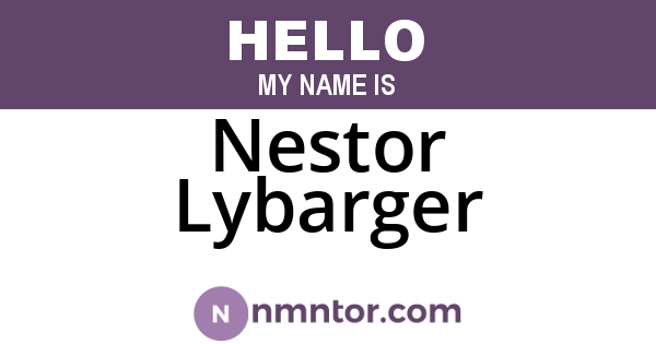 Nestor Lybarger