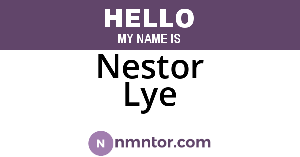Nestor Lye