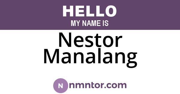 Nestor Manalang