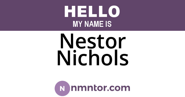 Nestor Nichols