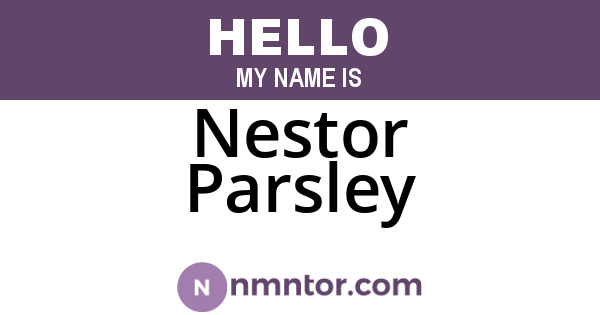 Nestor Parsley