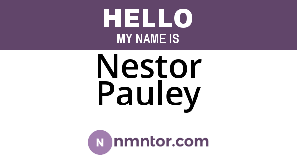 Nestor Pauley