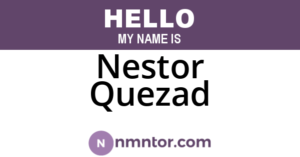 Nestor Quezad
