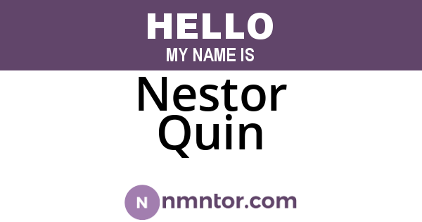 Nestor Quin