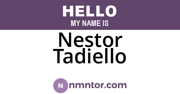 Nestor Tadiello