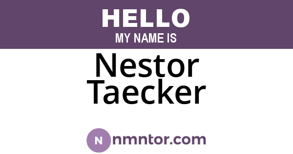 Nestor Taecker