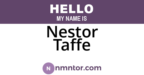 Nestor Taffe