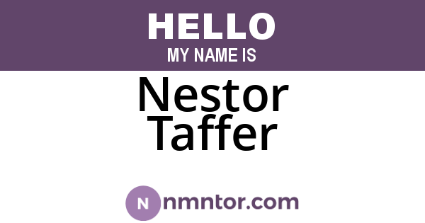 Nestor Taffer