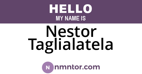 Nestor Taglialatela