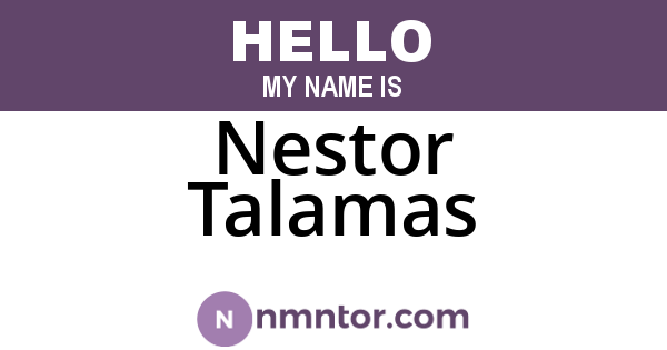 Nestor Talamas